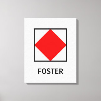 Foster Family Name Nautical Flag Canvas Print