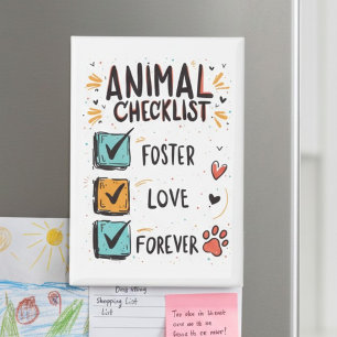 Foster Love Forever Animal Checklist Magnet