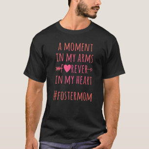 Foster Parent Mom Hearts Foster Care  2 T-Shirt