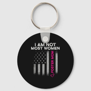 Foster Parent Mom Most Women Foster Care  Keychain