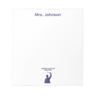 Fostering Love For All Things STEM Educator Notepad