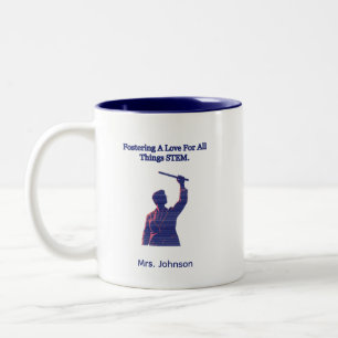 Fostering Love For All Things STEM Educator Two-Tone Coffee Mug