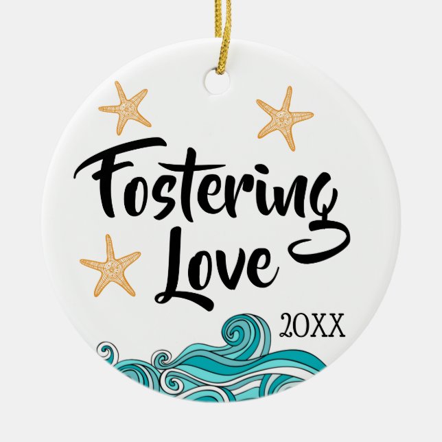 Fostering Love - Foster Care Adoption Gifts Ceramic Ornament (Front)