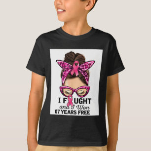 Fought And I Won 7 Years Free Messy Bun Breast Can T-Shirt