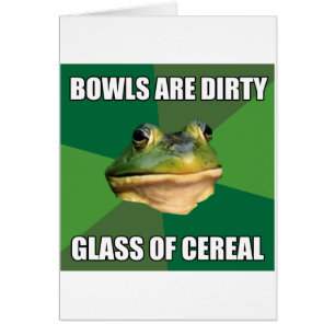 Foul Bachelor Frog Glass of Cereal
