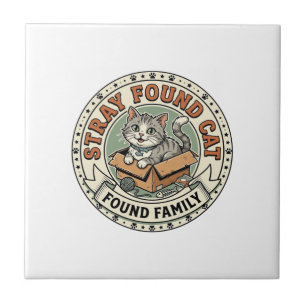 Found Family Stray Found Cat Found Family Stray Fo Tile
