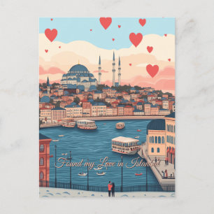 Found my Love in Istanbul Turkiye Valentine's Day Postcard