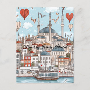 Found my Love in Istanbul Turkiye Valentine's Day Postcard
