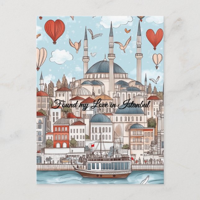 Found my Love in Istanbul Turkiye Valentine's Day Postcard (Front)