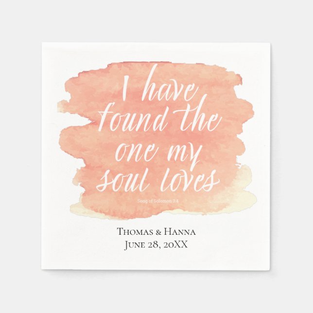Found the One My Soul Loves Bible Verse Wedding Napkin (Front)