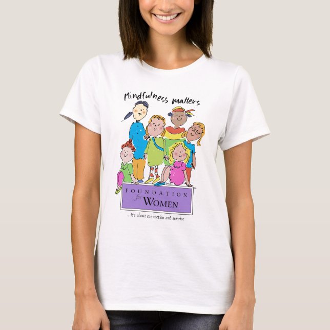 Foundation for Women T-Shirt (Front)