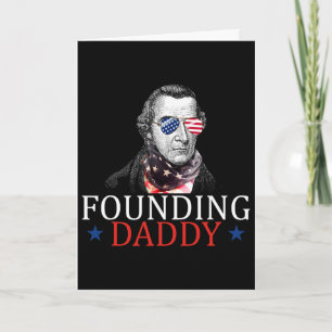 Founding Daddy Patrick Henry 4th Of July Card