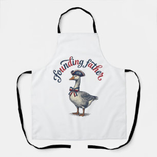 Founding Father Goose Vintage Patriotic Shirt Desi Apron