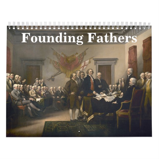 Founding Fathers  Calendar (Cover)