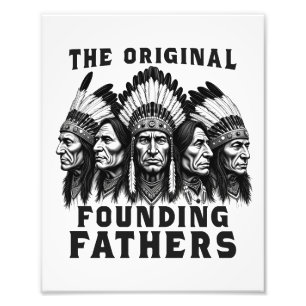 Founding Fathers Native American Indian Photo Print