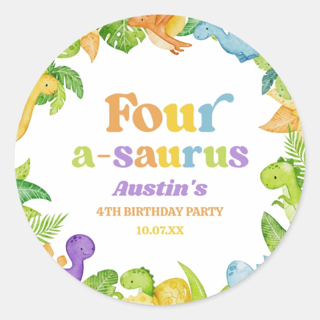 Four A-Saurus Dinosaur 4th Fourth Birthday Party Classic Round Sticker (Front)