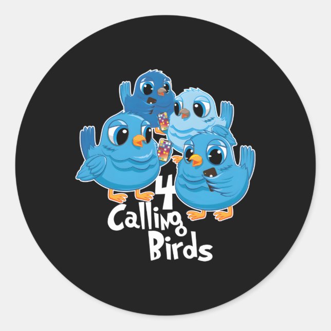 Four Calling Birds 12 Days Song Classic Round Sticker (Front)