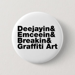 Four Elements of Hip Hop 2 Inch Round Button
