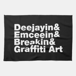 Four Elements of Hip Hop Kitchen Towel