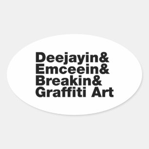 Four Elements of Hip Hop Oval Sticker