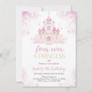 Four ever a Princess 4th Birthday Invitation