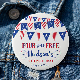 Four Ever Free! 4th Of July 4th Birthday Party 1 Inch Round Button