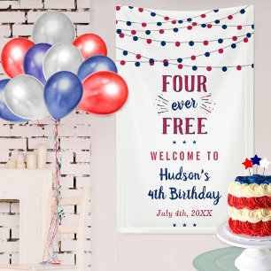 Four Ever Free! 4th Of July 4th Birthday Party Banner