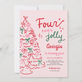 Four Ever Jolly Coquette Christmas 4th Birthday Invitation