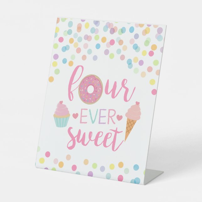 Four ever sweet birthday party table sign (Front)