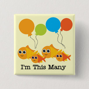 Four  Fish I'm This Many Tshirts and Gifts 2 Inch Square Button