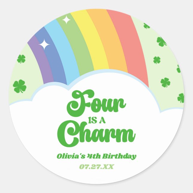 Four Is A Charm Rainbow 4th Birthday Party Classic Round Sticker (Front)
