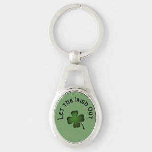 Four Leaf Clover Let the Irish Out on Green Custom Keychain
