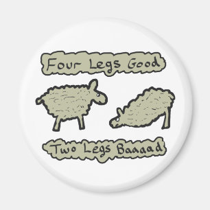 Four Legs Good Magnet