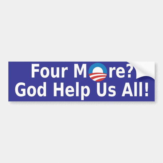 Four More Bumper Sticker (Front)