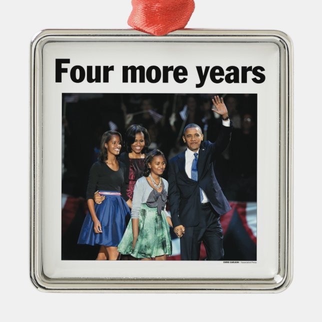 Four More Years Obama Christmas Ornament (Front)