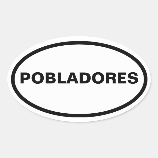 FOUR "Pobladores" Oval Sticker (Front)