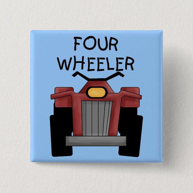 Four Wheeler Tshirts and Gifts 2 Inch Square Button (Front)