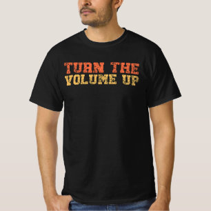 Four Words Turn The Volume up New York NY Victory T-Shirt
