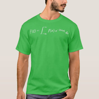 fourier transform equation dark version T-Shirt