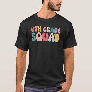 Fourth 4th Grade Squad Team Back To School Groovy T-Shirt