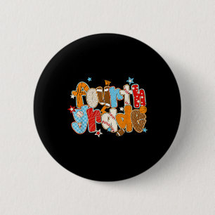 Fourth Grade Back To School Baseball Basketball Fo 2 Inch Round Button