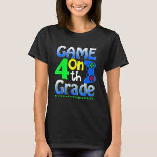 Fourth Grade Back To School Video Gamer Game On 4t T-Shirt