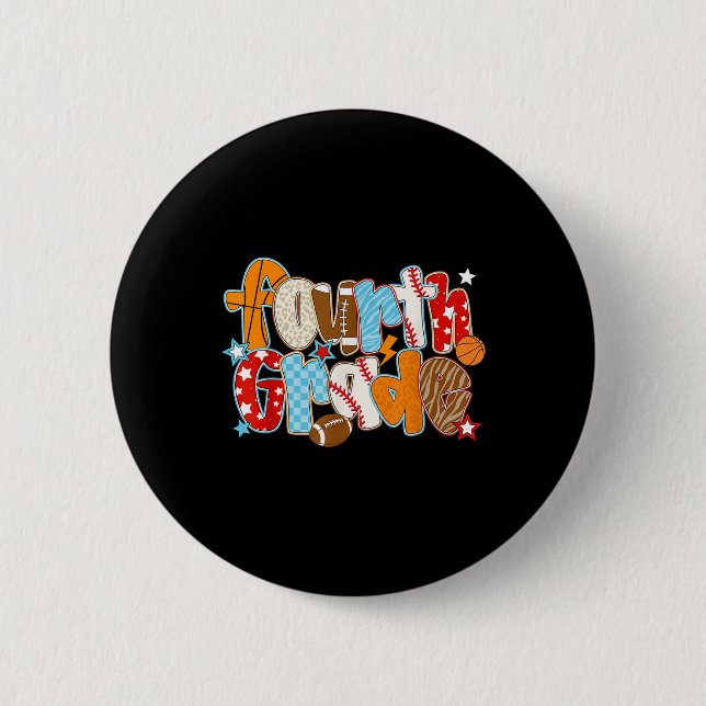 Fourth Grade Boy Back To School Baseball Basketbal 2 Inch Round Button (Front)