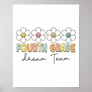Fourth Grade Dream Team Back To School 4th Grade T Poster