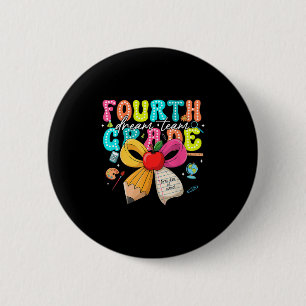 Fourth Grade Dream Team Back To School Teacher Boy 2 Inch Round Button