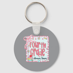 Fourth Grade Dream Team First Day Of School Back Keychain