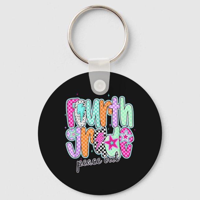 Fourth Grade Peace Out Last Day Of School End Of Keychain (Front)