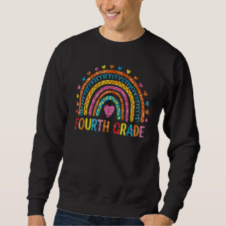 Fourth Grade Rainbow Girls Boys Teacher 4th Grade Sweatshirt