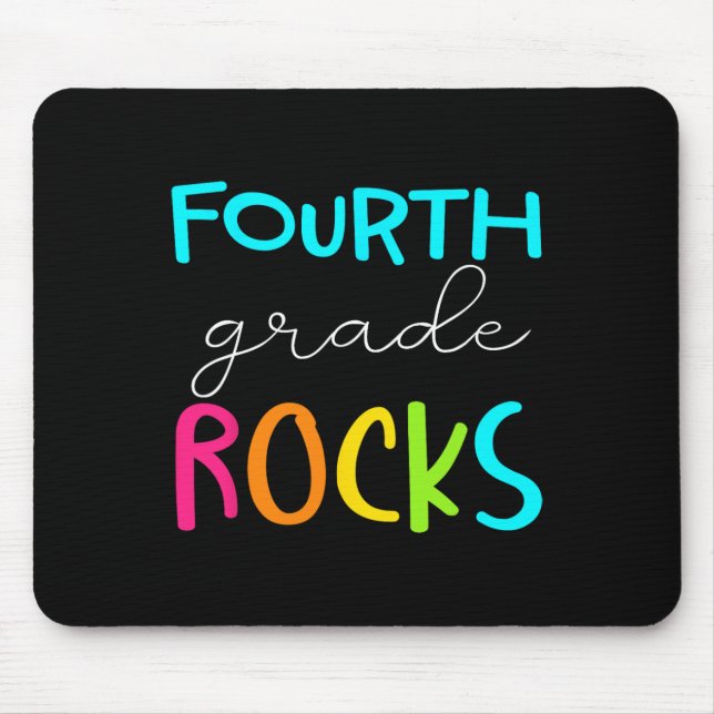 Fourth Grade Rocks Team 4th Grade Teacher  Mouse Pad (Front)