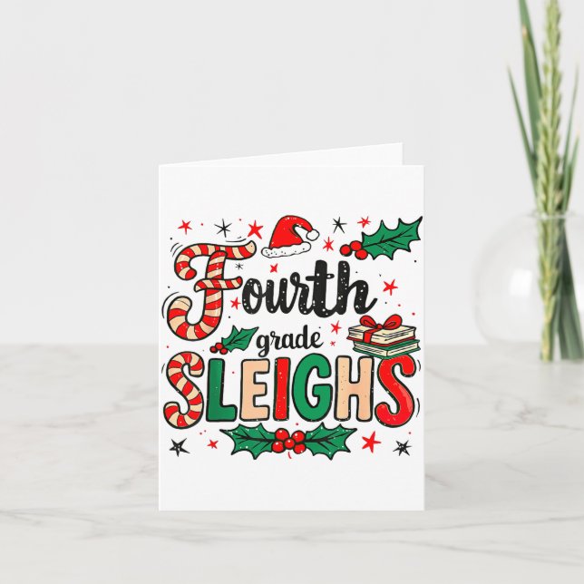 Fourth Grade Sleighs Funny Christmas Teacher  Card (Front)
